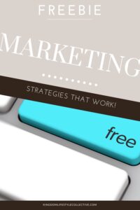 Freebie Marketing Strategy