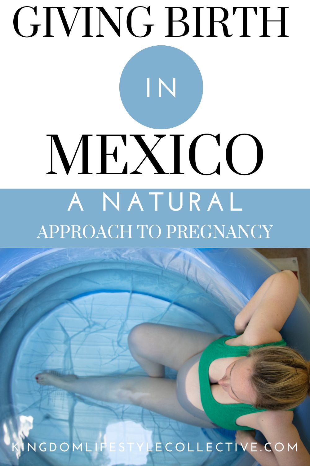 Giving Birth in Mexico